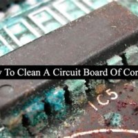 Cleaning Corrosion Off A Circuit Board